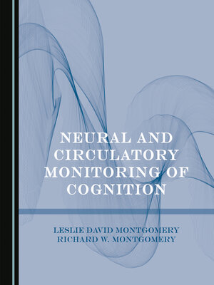cover image of Neural and Circulatory Monitoring of Cognition